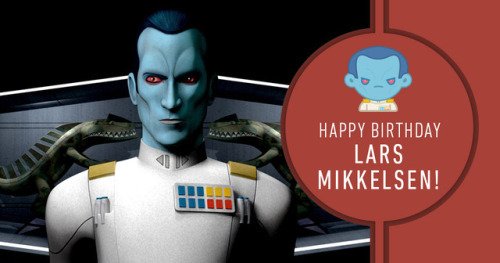 Happy Birthday, Lars Mikkelsen! 