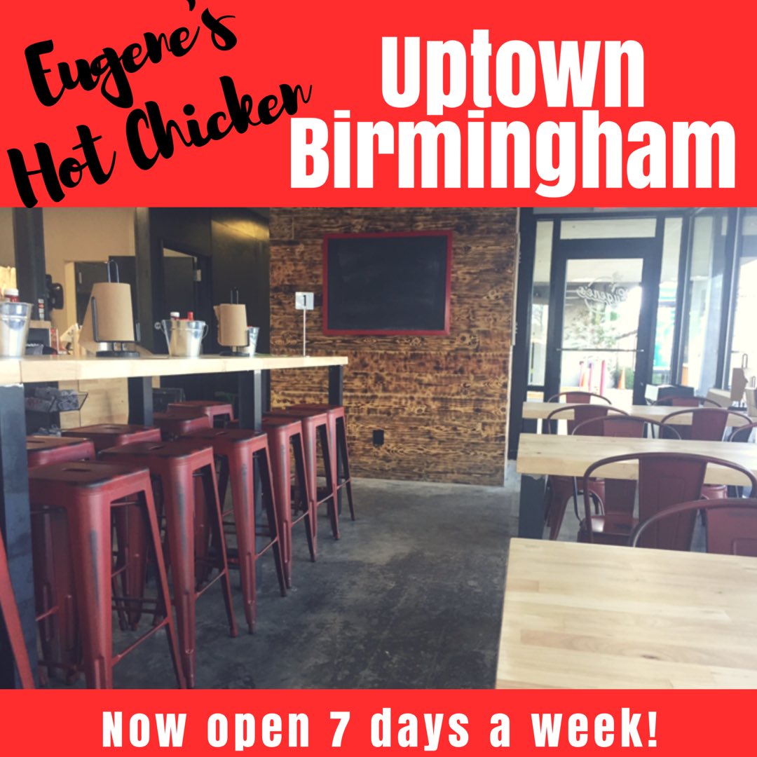 ChickenEugene's tweet photo. It's a great day for some #HotChicken π₯ππ₯ come see us at our new restaurant in @UptownBham ππΌππΌ #FoundEugene @YelpBham @ALcomBirmingham https://t.co/NRUPH61OKu