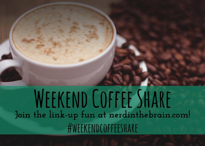 NerdintheBrain's tweet photo. #WeekendCoffeeShare: The One Where I Have a Week of Firsts https://t.co/2vuHFHYhgM https://t.co/fvXgcZ2LVJ