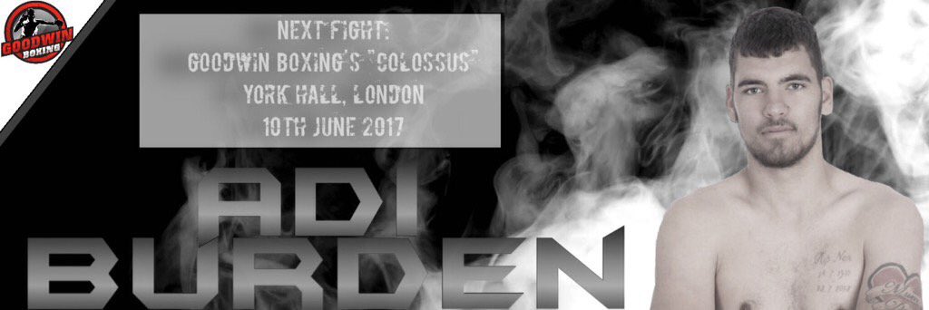 Adi_Burden's tweet image. New Twitter header for my fight on the @Goodwin_Boxing show in June's. Would appreciate all RTs and follow all fans back! #TeamBurden