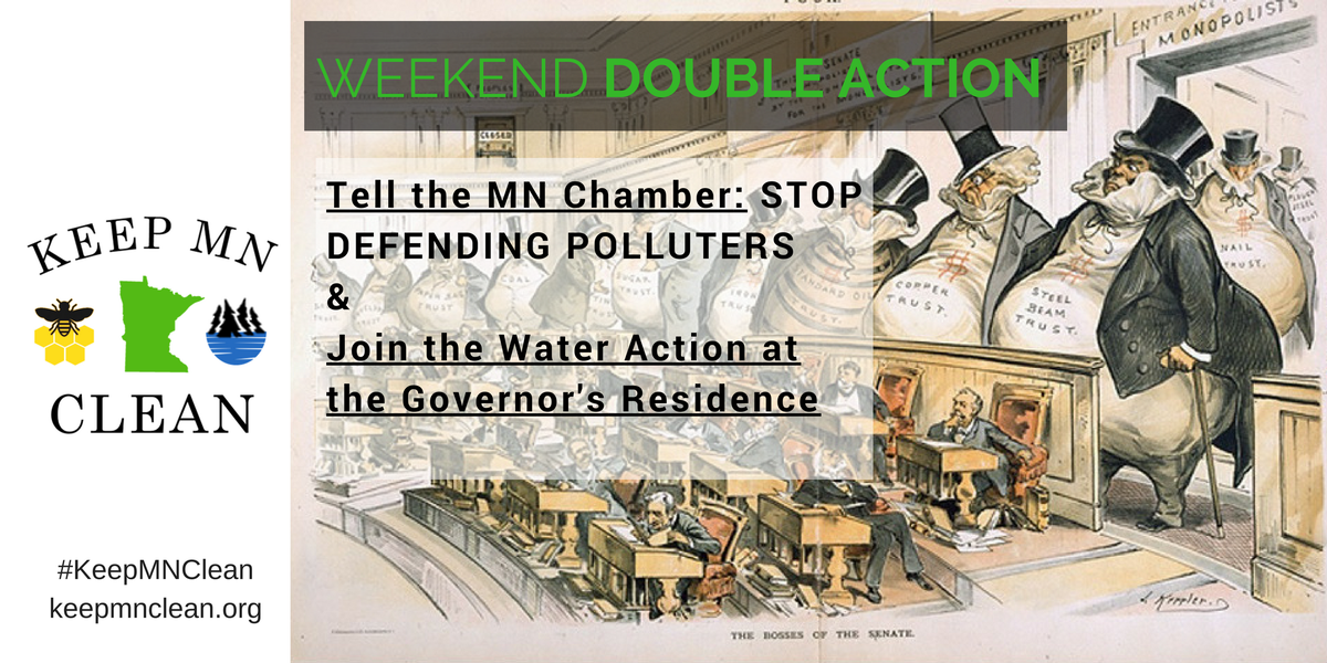 KeepMNClean's tweet image. Weekend Actions: Tell the Chamber to drop its anti-environment agenda at #mnleg #KeepMNClean keepmnclean.org