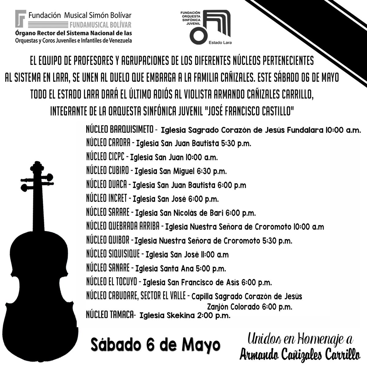 SistemaLara's tweet photo. #elsistemaestadeluto por la muerte de Armando Cañizales. Hoy sábado #6Mayo los núcleos del estado Lara rendirán homenaje #armandocañizales https://t.co/jdzdsinbvG