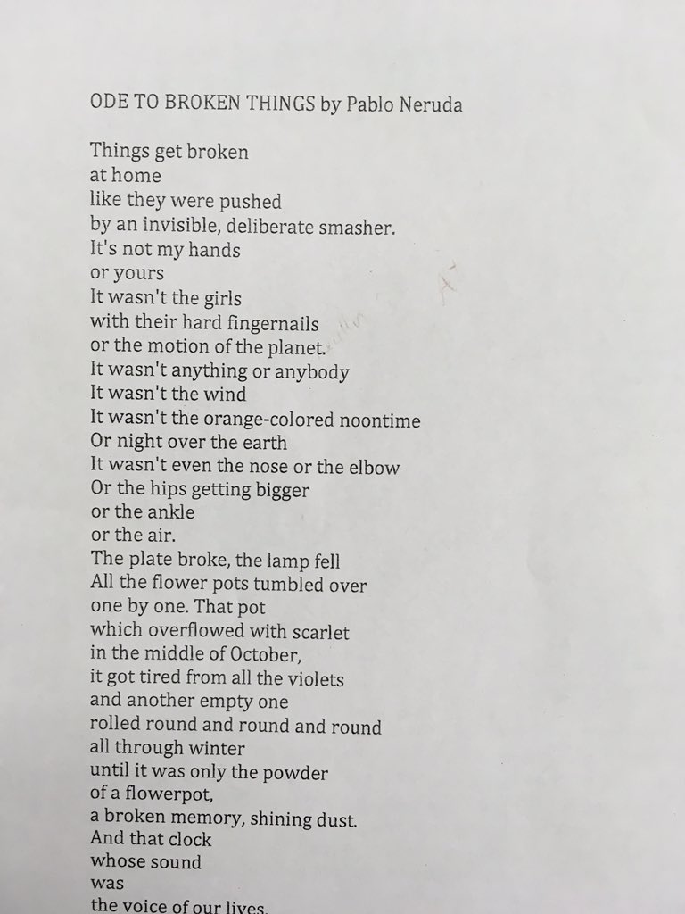 haxton_kate's tweet photo. Things get broken/at home/like they were pushed/by an invisible deliberate smasher/...Sharing beautiful Neruda with insightful gr5s @NVSD44 https://t.co/A0LpJ1PhOX