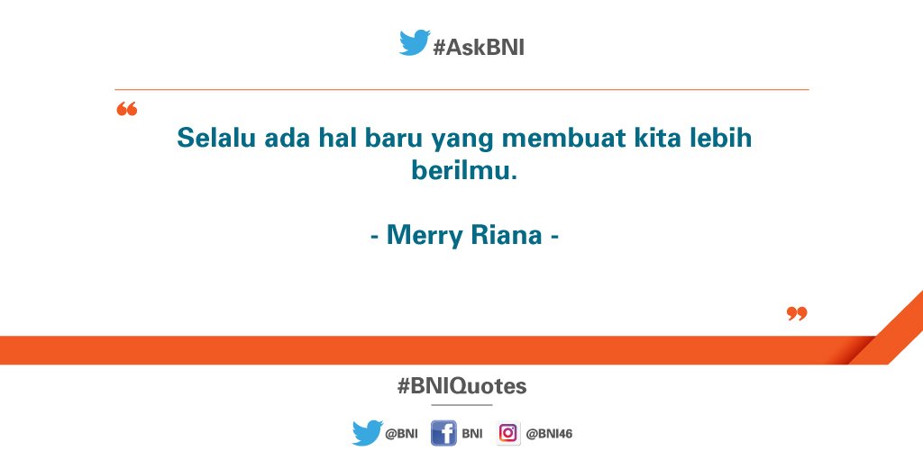 BNI's tweet photo. Jangan takut untuk mencoba hal baru hari ini! Happy weekend :) #BNIQuotes https://t.co/RsqAnF4WEp