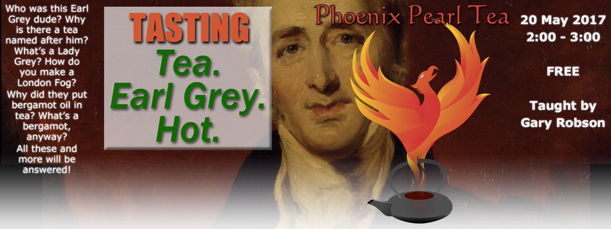 PhoenixPearlTea's tweet image. Who's this Earl Grey dude? Why is there a tea named after him? What’s Lady Grey? What's a London Fog? Why did they put bergamot oil in tea?