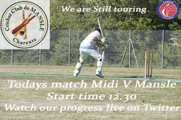 MansleC's tweet photo. Come on watch us live Mansle Cricket Club are at Midi today https://t.co/NHzgWZ6m7S