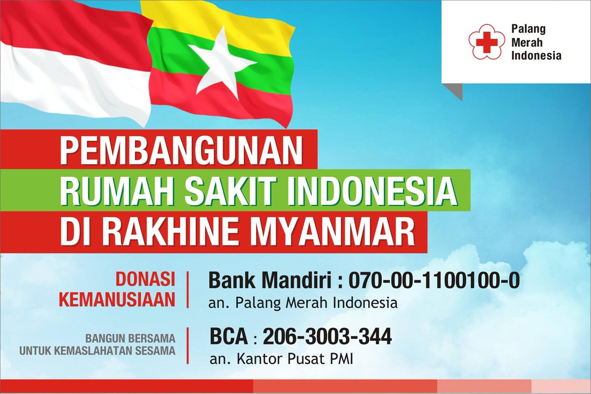 palangmerah's tweet photo. PMI membantu pemerintah untuk menggalang dana pembangunan Rumah Sakit (RS) Indonesia di Rakhine Myanmar. Mari bantu! https://t.co/FzTwmzn9f3