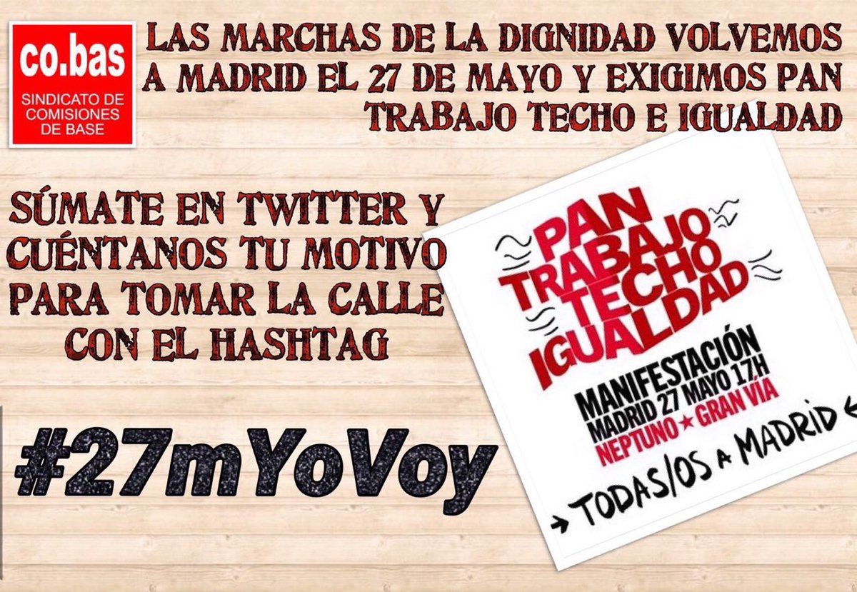 #27mYoVoy porque la falta de trabajo digno, de salario para vivir y de ética en la vida pública son razones de sobra.