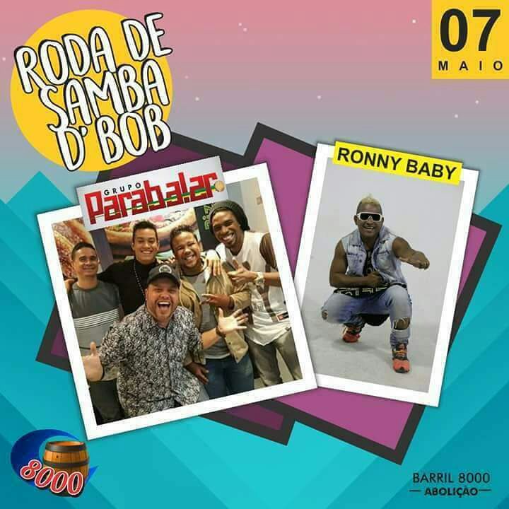é hj roda de SAMBA D'BOB no barril 8000 as 19:00, vem comigooooo.