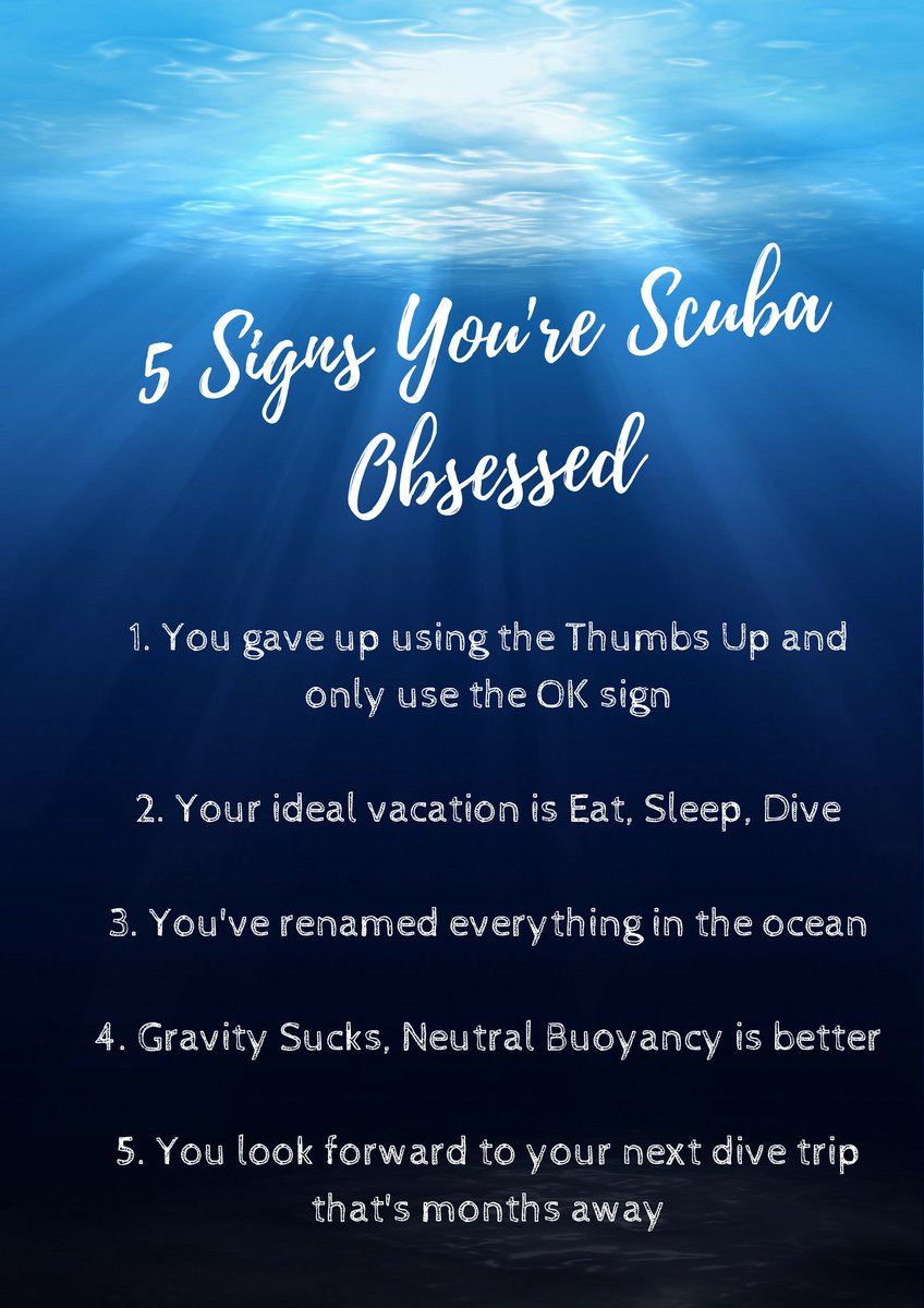 BlueOceanCast's tweet image. 5 Signs You're #Scuba obsessed