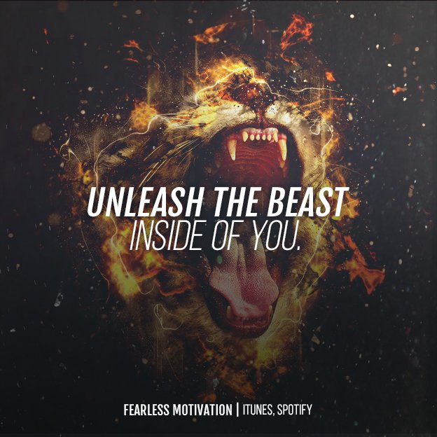 Unleash The Beast Quotes