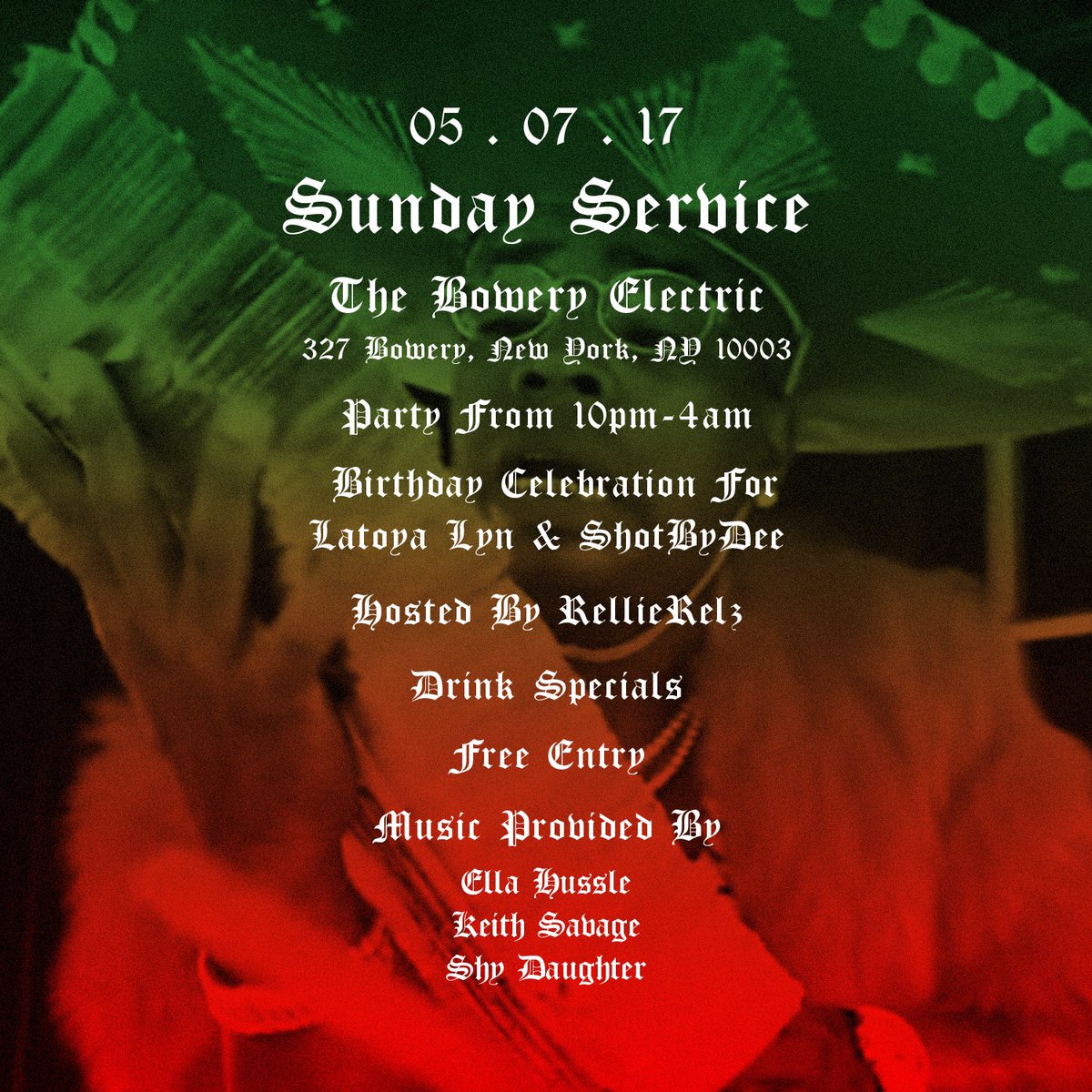 _SundayService's tweet image. Tonight! 

📍BOWERY ELECTRIC 

⌚️10-4am 

🍻 2 for 1! 

🎧 @shydaughter @Keith_Savageee @EllaHussle 

🎂 @HiDeexDee