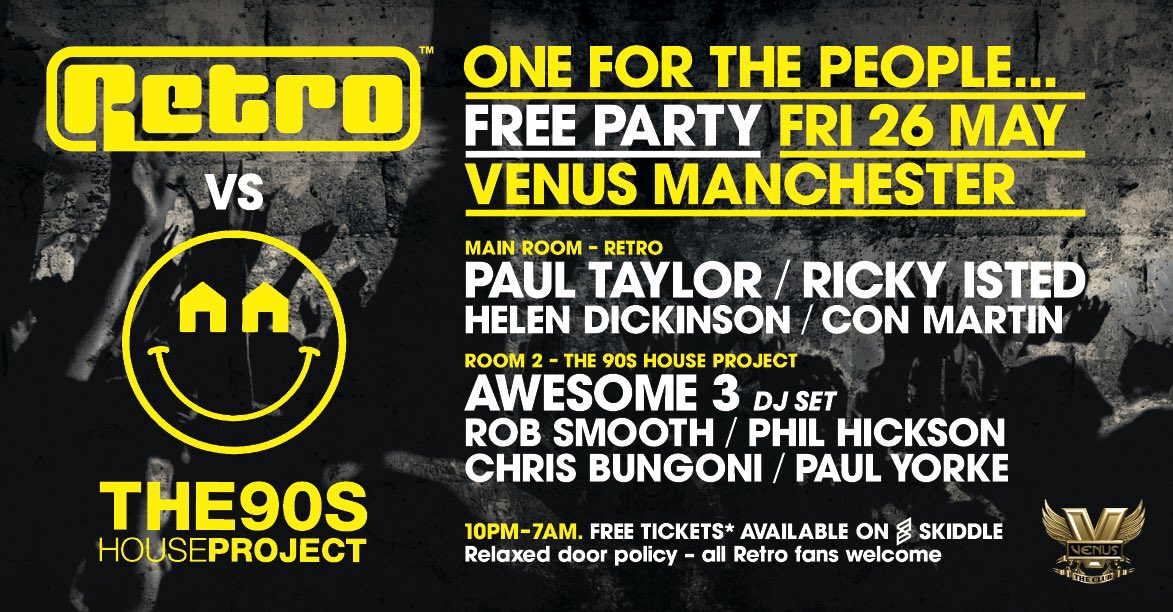 90sHouseProject's tweet image. Here's the full line up for the Retro Vs The 90s House Project FREE PARTY @ Venus Manchester in 3 weeks time! 🎧🎶 #housemusic #manchester