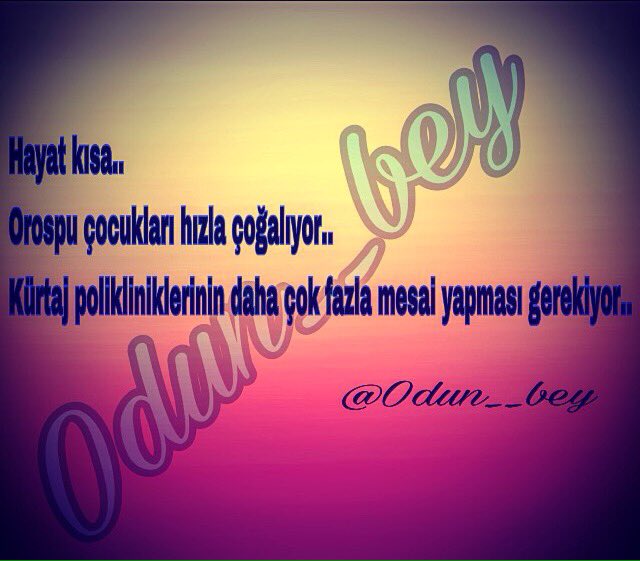 odun__bey's tweet photo. Hayat kısa.. https://t.co/LsRandty9z