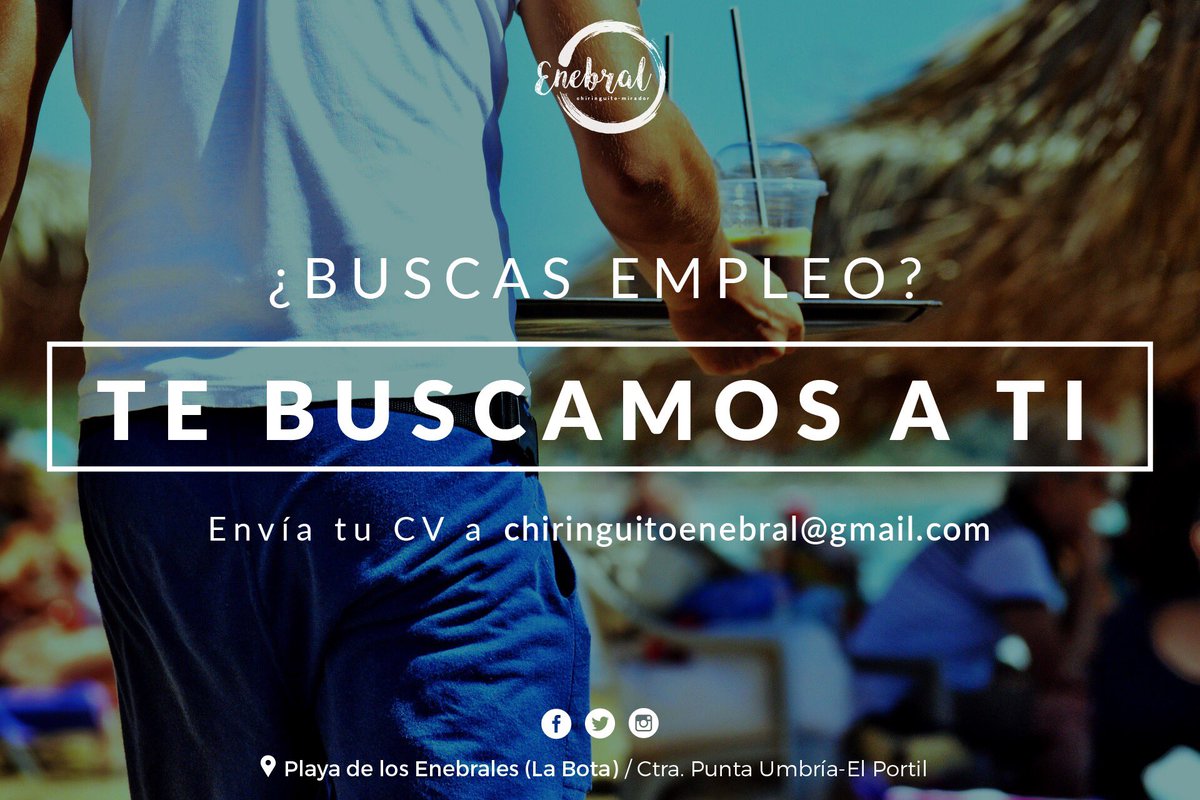 EnebralPlaya's tweet photo. ¿Buscas #empleo ? Te buscamos a ti! Envíanos tu CV #ofertaempleo #camarero #coctelero #Huelva #trabajo #ofertatrabajo #PuntaUmbria https://t.co/VKdxR1Jmfg