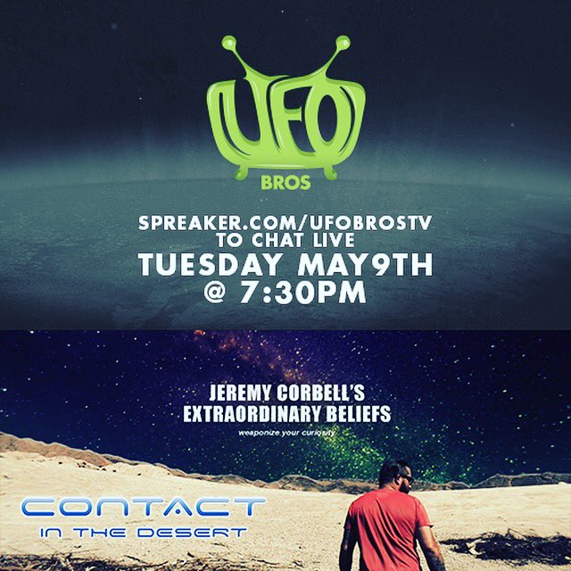 realufobros's tweet photo. @JeremyCorbell joins us on Tuesday's #probecast 7:30pm PST. We're talking about @CITDConference &amp; his extraordinary projects. 👽👽 #ufobrostv https://t.co/AsTJSPpMxT