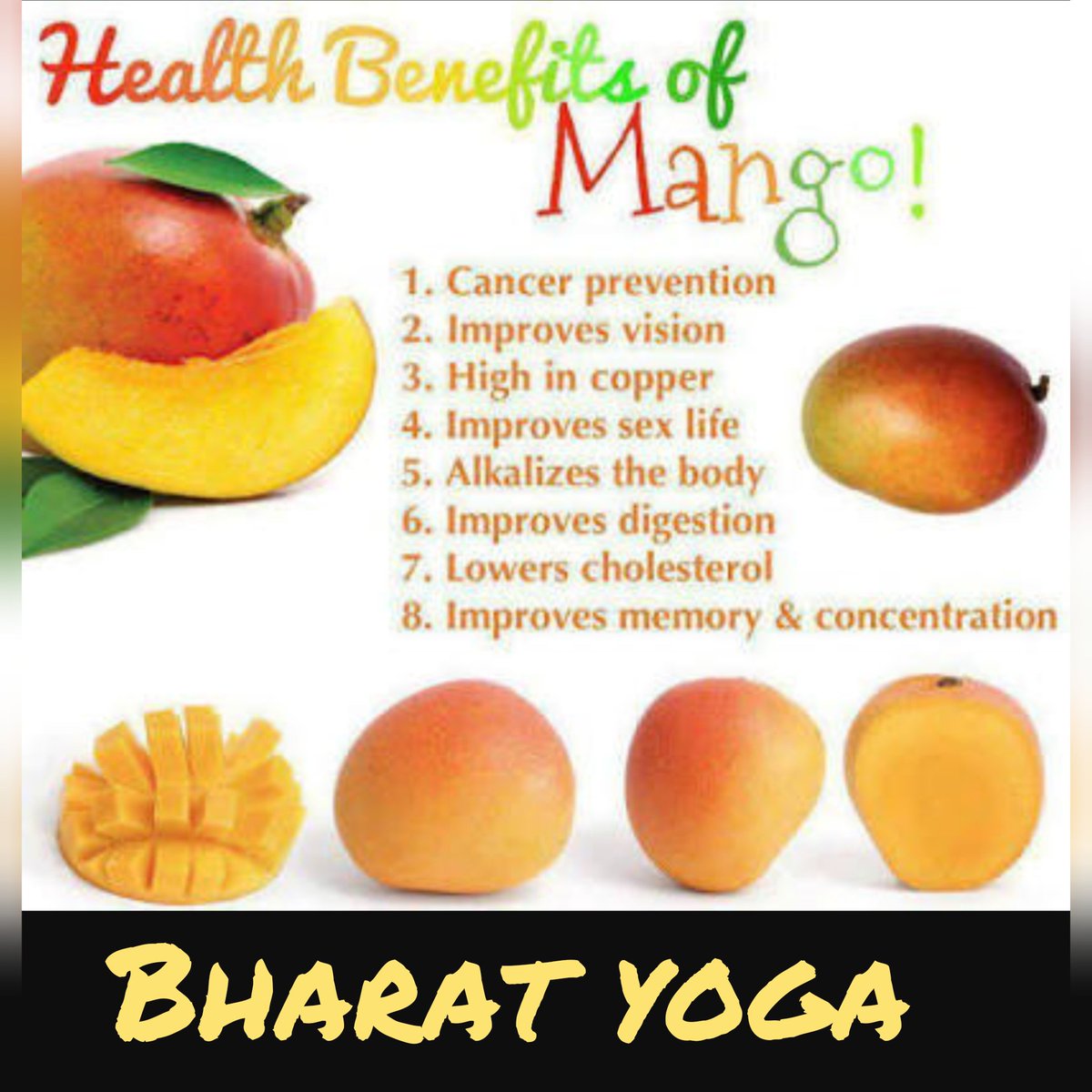 Enjoy #Mangoes this season.
Here are several reasons to have #mangoes. 

#BharatYoga #MangoBenefits #Mango_for_Health #BharatYogaDiet