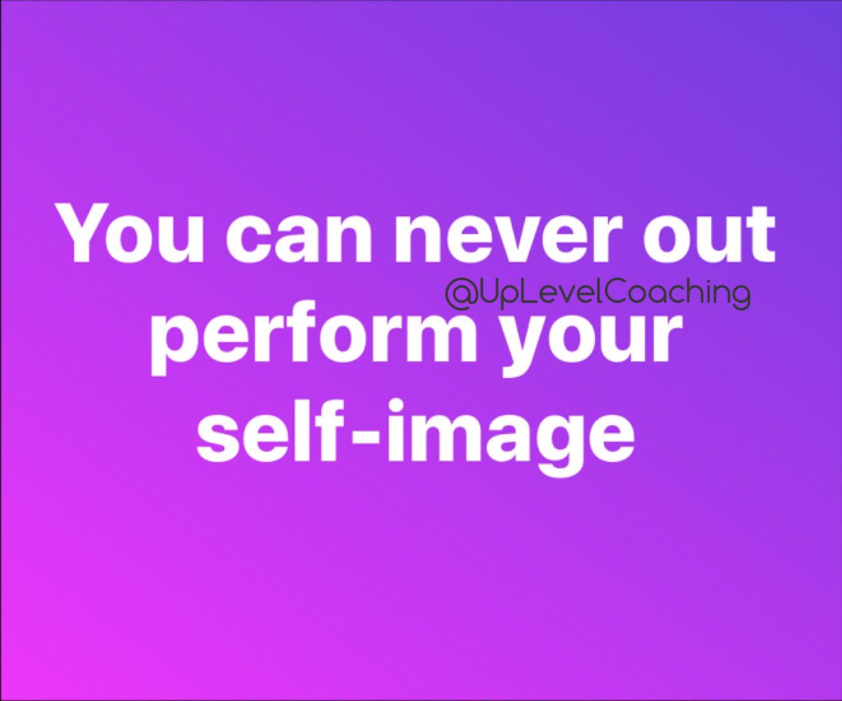 uplevelcoaching's tweet image. You can never out perform your self-image. 

#alwaysbegrowing #quotesoftheday #motivation #confidence #growth #GrowthMindset