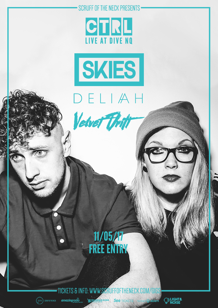 3 DAYS TO GO! #CTRLCLUB #MANCHESTER
<a href="/skiesbanduk/">SKIES</a>
@deliahmusic
<a href="/VelvetDrift/">Velvet Drift</a> 
THU 11 MAY at <a href="/DiveNQ/">aliciaa</a>
ticketalien.co.uk 👽