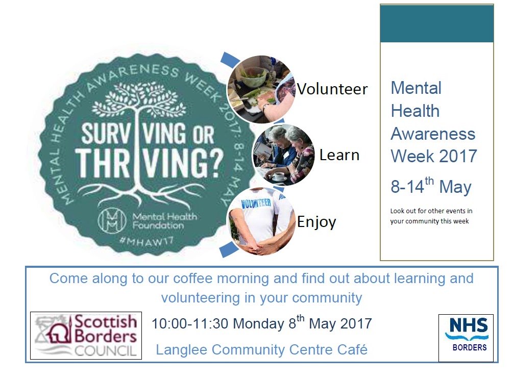scotborders's tweet photo. We're kicking off Mental Health Awareness Week today! Come along to find out about learning &amp; volunteering at our coffee morning in Langlee https://t.co/qPBYNO2zYU