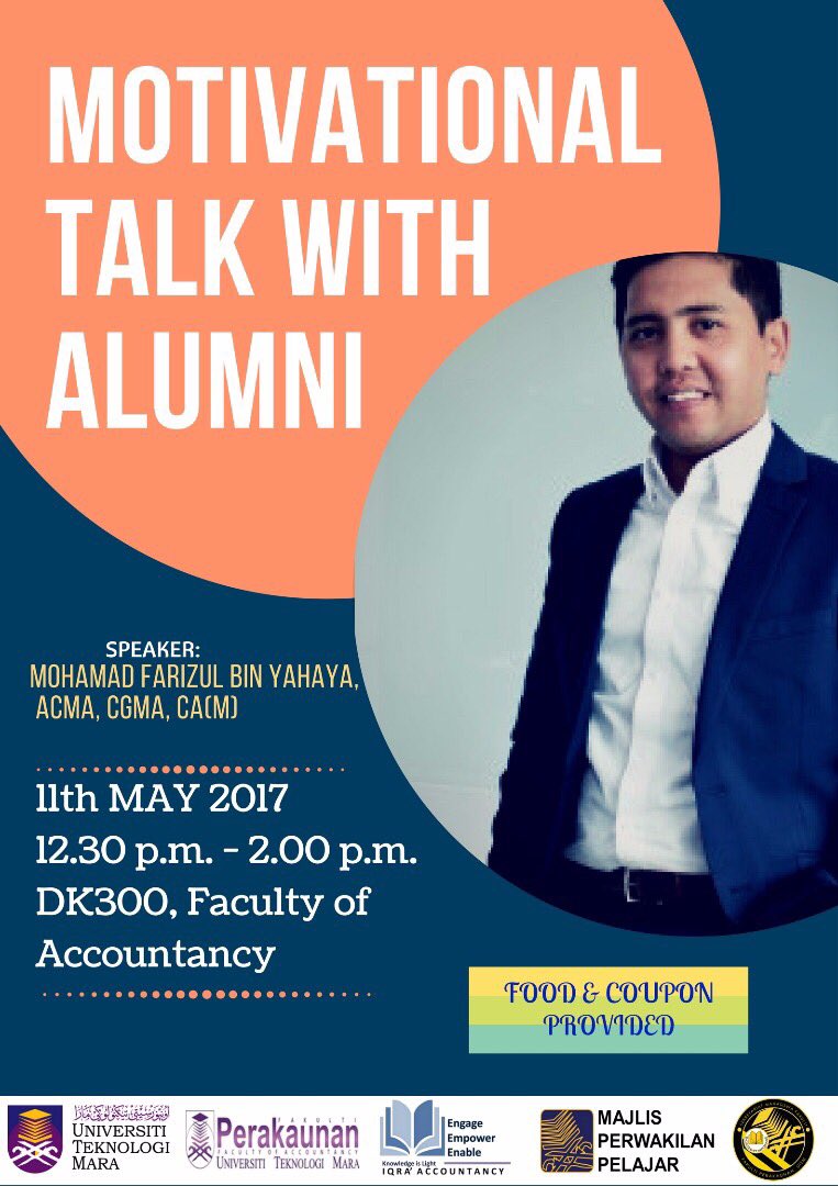 SMFPerakaunan's tweet photo. MOTIVATIONAL TALK WITH ALUMNI 🎙

🗓11 MAY 2017(thursday)
📍DK300
⏰ 12.30pm-2.00pm

Coupon and food are provided👍🏻 https://t.co/bC0hy5Rffk