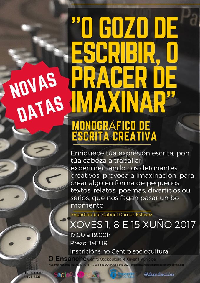 RedeCSCSantiago's tweet photo. #NovasDatas para o obradoiro de escritura creativa 'O gozo de escribir, o pracer de imaxinar' no CSXM do Ensanche https://t.co/HEp3F1K1Ef