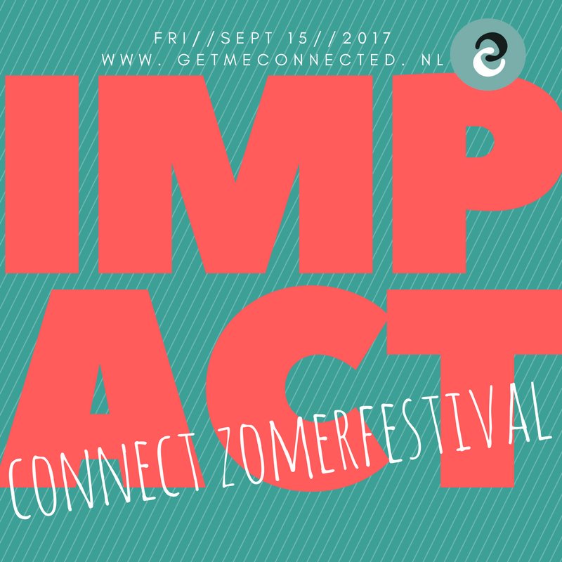SAVE THE DATE! Vrijdag 15 september, het 3e Connect Zomerfestival. Deze editie staat in het teken van 'Impact'! Meer info volgt! #ConnectHRD