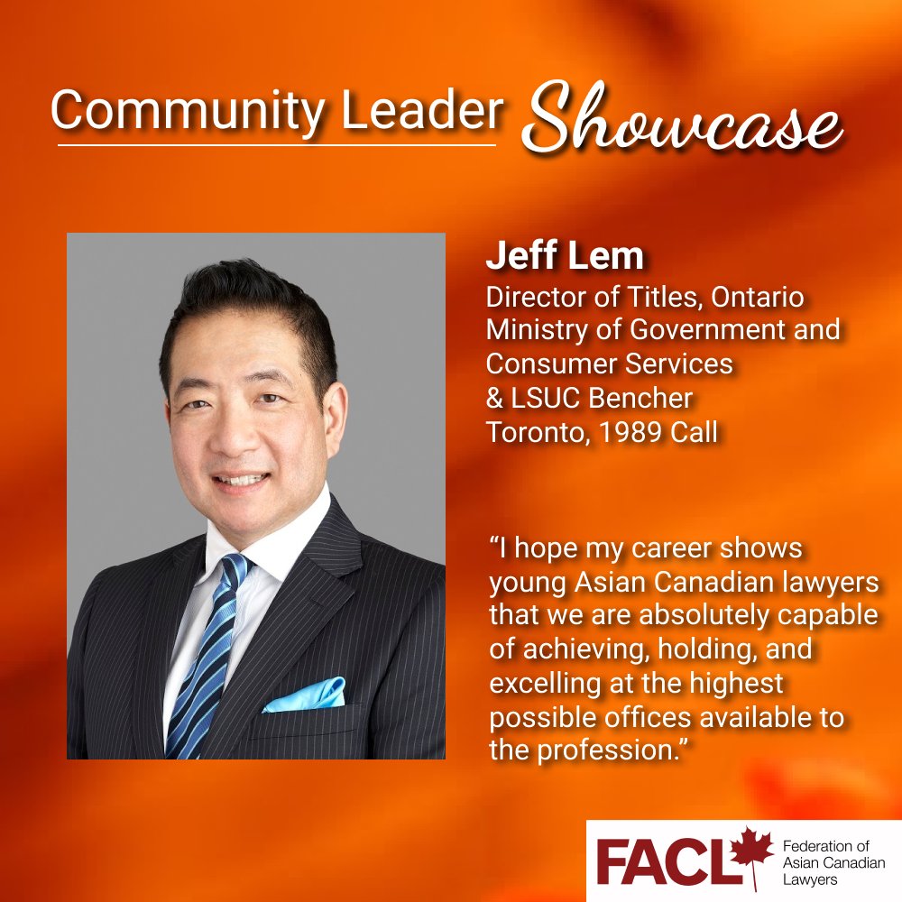 faclOntario's tweet photo. Meet @jeffreywlem, #trailblazing real estate expert, @LawsocietyLSUC Bencher &amp; career-long @ACCLO_Lawyers supporter: https://t.co/T1b8wy1cJL https://t.co/mnRdsqwZ1Q