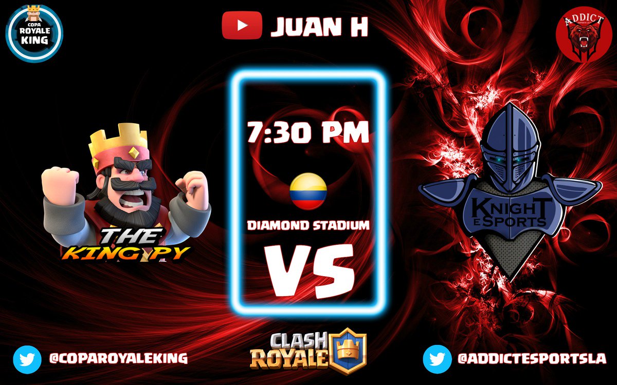 CopaRoyaleKing's tweet photo. 1er Partido Día @TheKingPy1 V.S @eSports_Knight

7:30 PM COL

No Se Lo Pueden Perder Por El Canal YT De @Juanherrera1994 https://t.co/NM5WxYdtQ8