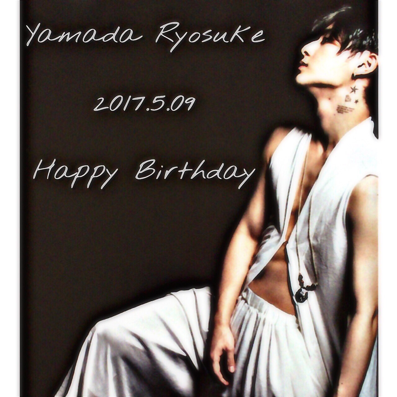 Yamada Ryosuke 5.09 Happy Birthday                                             