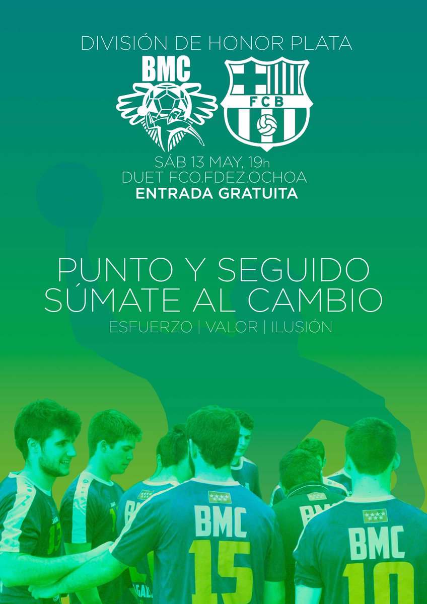DHP | J30 ÚLTIMA JORNADA
SAB 13 MAY, 19H @DuetFFOchoa 
@balonmanoBMC vs <a href="/FCBhandbol/">Barça Handbol</a> "B"
Ven y súmate al cambio!
fb.me/6uXCENjpa