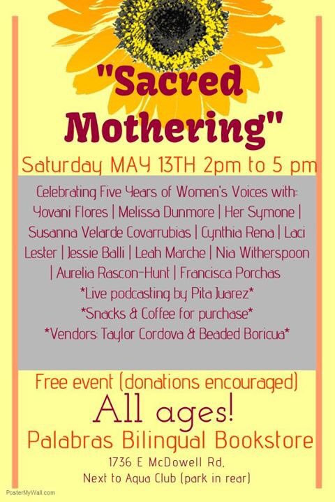 MujeresdelSol's tweet photo. Mark your calendars for our Fifth Annual Tribute "Sacred Motherhood" *all ages event* at the NEW Palabras Bilingual Bookstore on May 13th! 🌞 https://t.co/ikY6B2KmoT