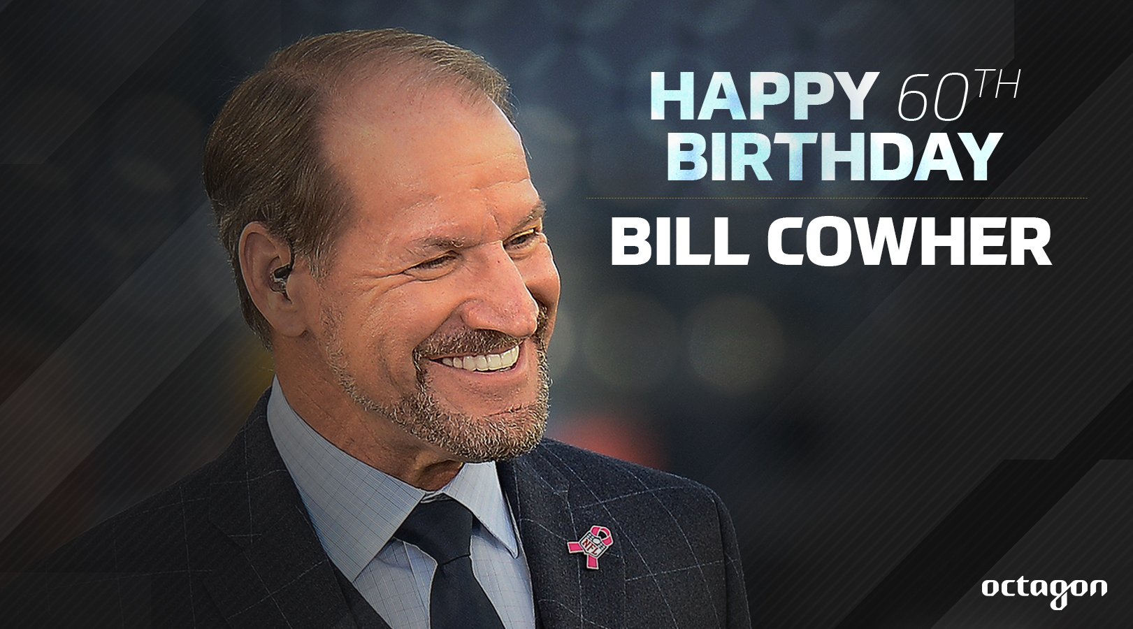 Wishing a Happy 60th Birthday to client Bill Cowher (   