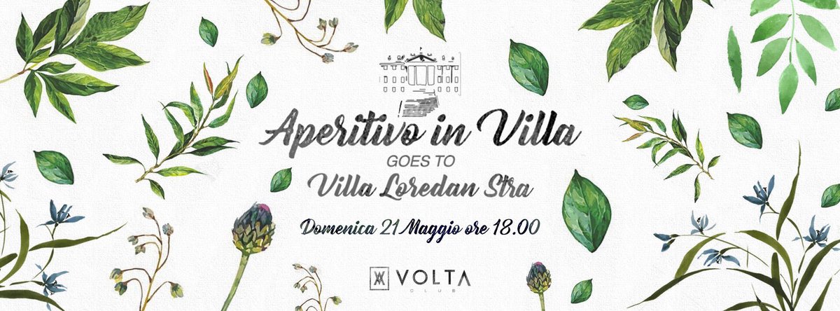 VoltaClubItaly's tweet photo. #AperitivoInVilla vi dà appuntamento domenica 21 maggio in Villa Loredan - Stra.

Partner #Mangia Street Food Festival https://t.co/TvOZnmkFBq