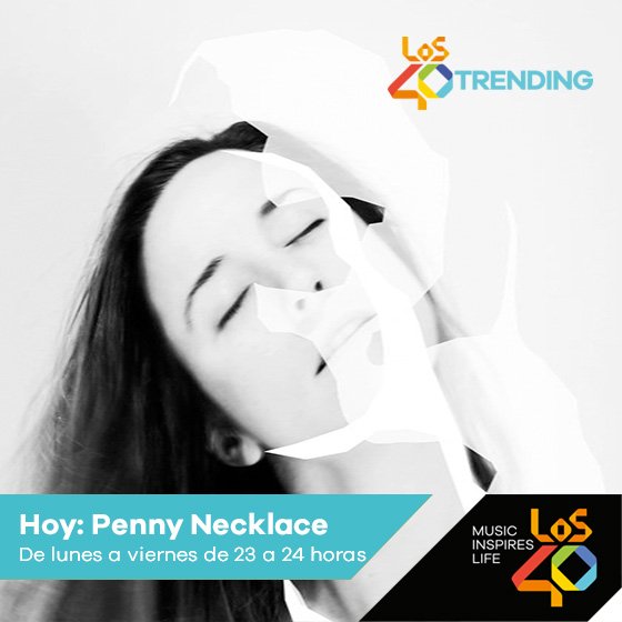 playlistmusica's tweet photo. El #EstrenoTrending de hoy será #Cálidos, una canción monumental y arriesgada de @PennyNecklace. ¡Desde las 23 horas en @Los40_Spain! https://t.co/GFILCsLRrj