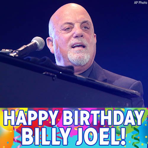 Happy 68th birthday to NYC native and piano man Billy Joel! 