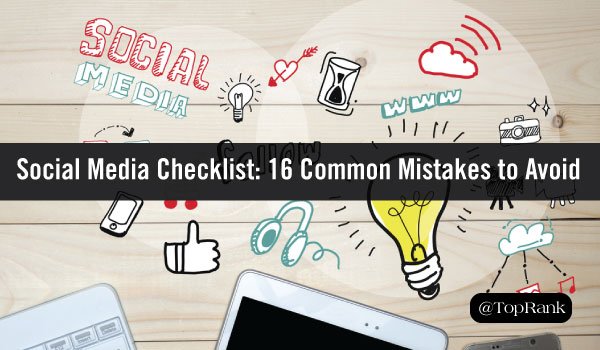 hootsuite's tweet photo. Social media marketing checklist: 16 common mistakes to avoid https://t.co/6jbqtVPVDy via @toprank #ChoiceContent https://t.co/ZJc6W4JEun