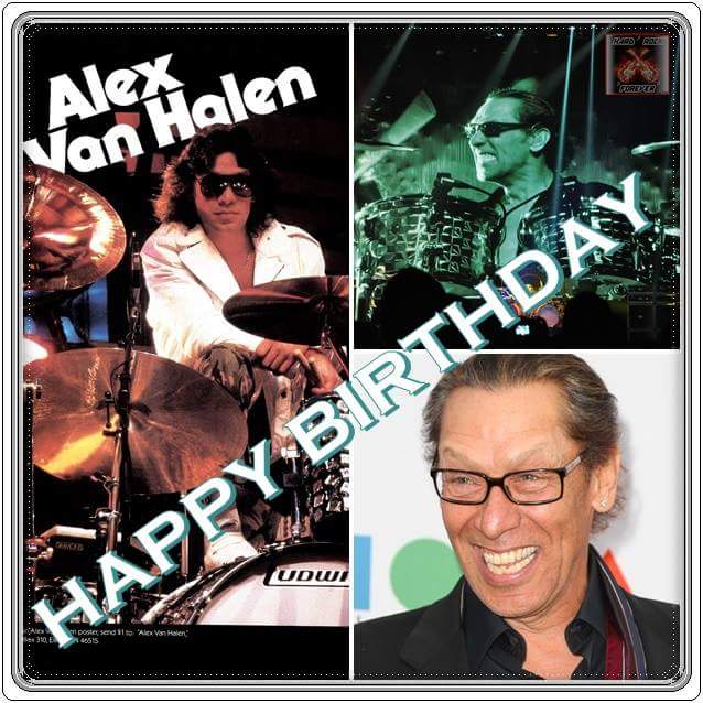Happy 64th Birthday Alex Van Halen   