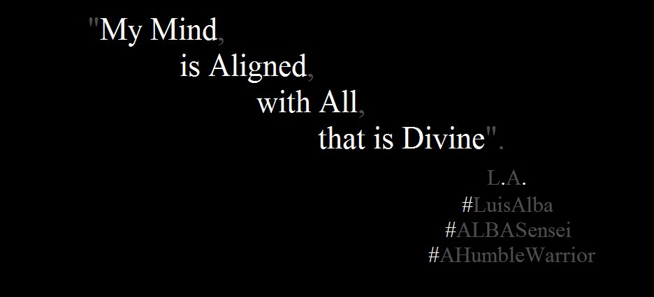 AlbaSensei's tweet photo. #PhraseOfTheNight By #LuisAlba #ALBASensei @xeniatchoumi @sutterink @KateySagal @jessicaalba @rosariodawson @KateBeckinsale #AikiBudo #Budo https://t.co/5qvtA9cMXU