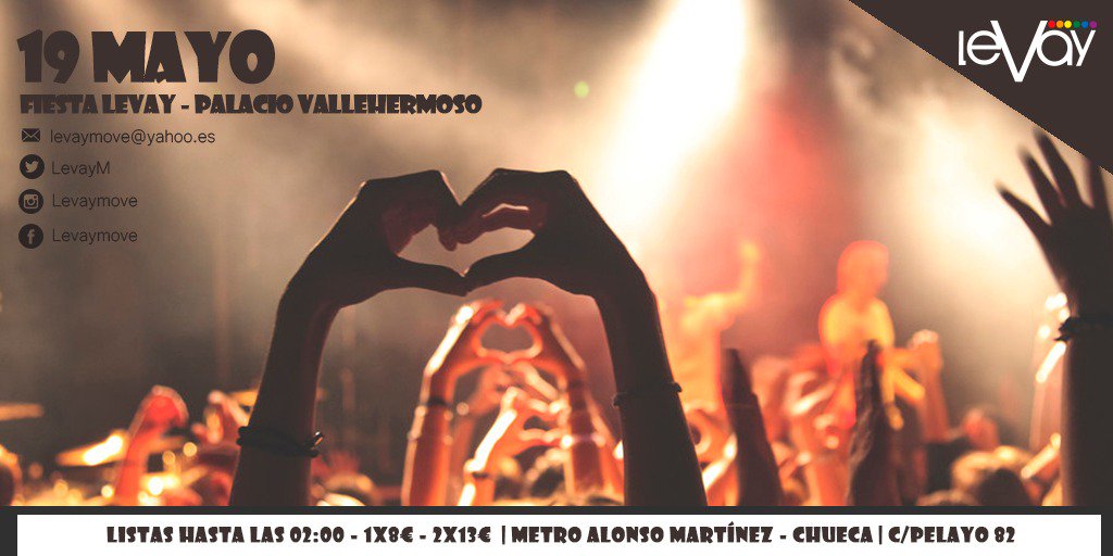 LevayM's tweet photo. 🎉 ¡Ya queda menos para nuestra próxima #fiesta !🎉 Te esperamos el viernes 19 en #Levay para cerrar mayo en la mejor discoteca de #chueca https://t.co/pjPs0O7lS0