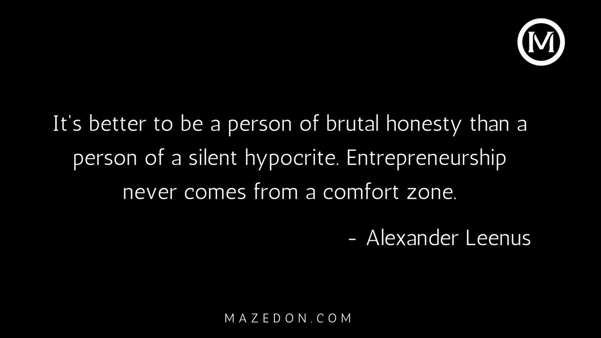 EntrepreneurPls's tweet photo. It's better to be a person of brutal honesty than a person of a silent hypocrite. #Entrepreneurship never comes from a comfort zone. https://t.co/IJQFE15COl