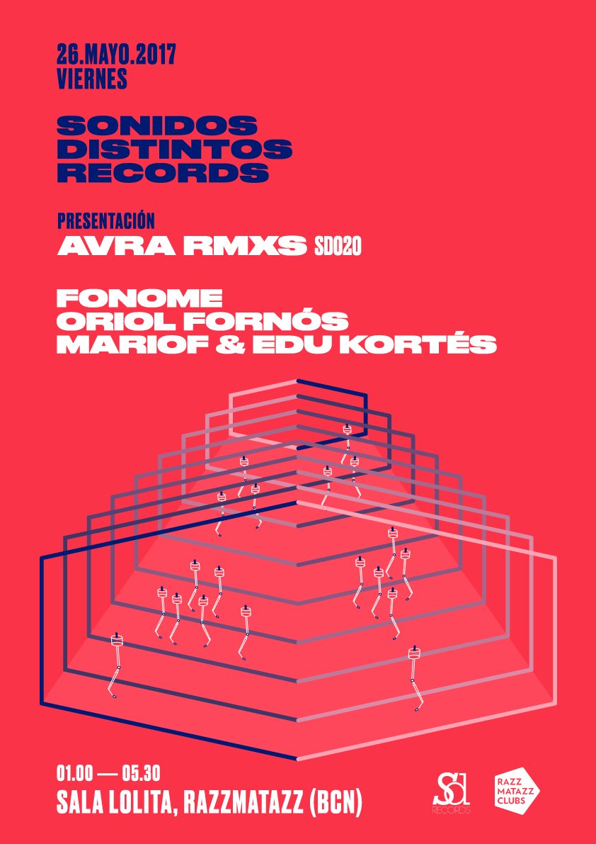 26.05.17
<a href="/sonidosdistinto/">Sonidos Distintos</a> records
Presentación AVRA RMXS (SD020)
<a href="/RazzmatazzClubs/">RazzmatazzClubs</a> <a href="/Fonomefonome/">Fonome</a> #oriolfornos #mariof <a href="/edukortes/">Edu Kortés</a>
