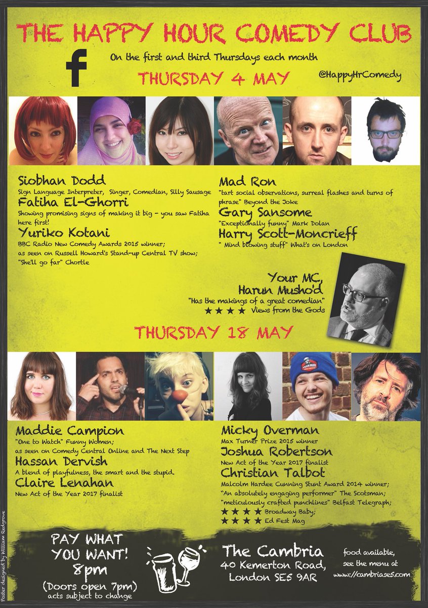 HappyHrComedy's tweet photo. Back Thu 18/5 8pm @The_Cambria with @diaryofamaddie @hderv @Lemonhandz @mickyoverman @YeahmanOG @TheTall_Bot &amp; MC @harunmushod. PWYW on exit https://t.co/jcMW88Ly1l