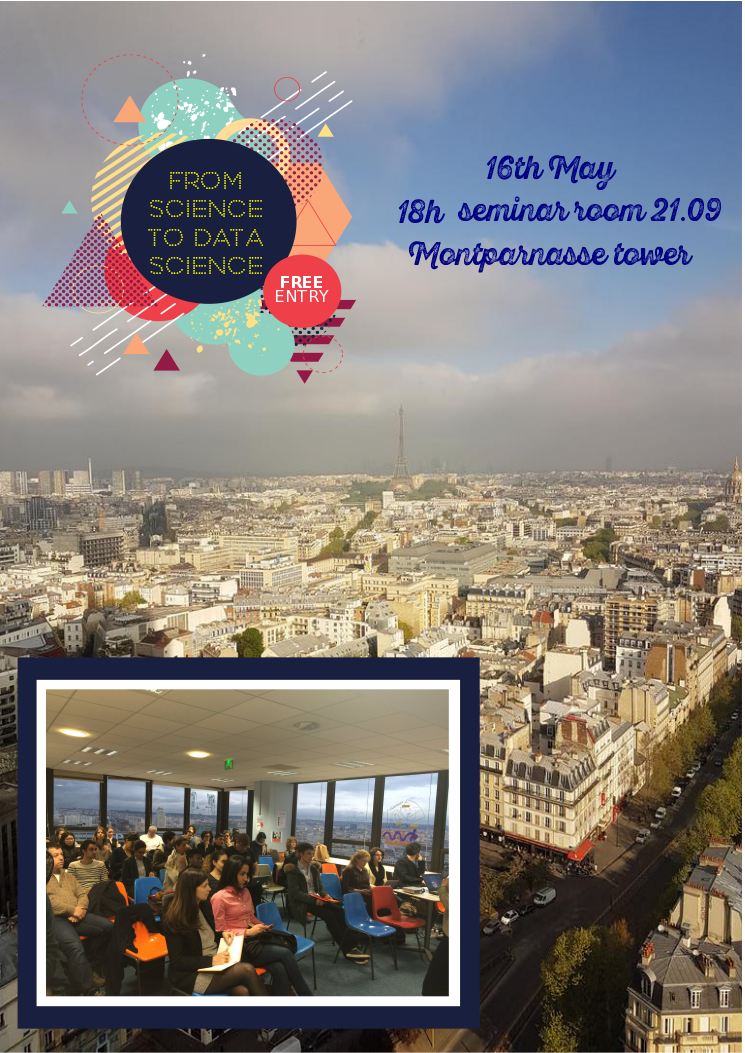 UlaLaParis's tweet photo. From Science to Data Science #FStoDS Seminar ⏰📝 next Tue 16 May 6PM @criparis https://t.co/rzYfzFjwZs @criparis @FdvPhd  #montparnasse https://t.co/RgyCeMPeRG