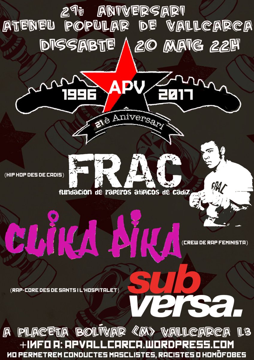 Diss. 20 maig l’APV fem 21 anys d'autogestió, cultura i resistència. Concert amb: la F.R.A.C.+LA CLIKA PIKA+SUBVERSA apvallcarca.wordpress.com/2017/05/03/21e…