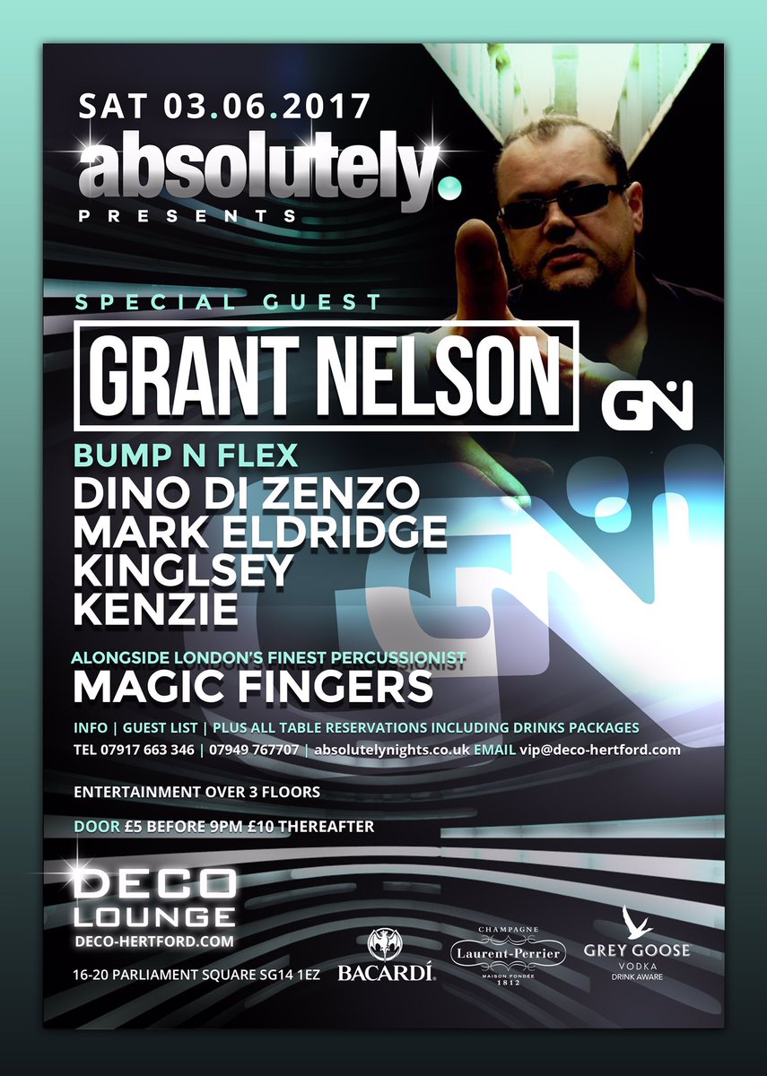 <a href="/grantnelson/">Grant Nelson</a> <a href="/DecoHertford/">Deco Lounge Hertford</a> Saturday 3rd June: VIP Tables/Glist Call Office On 07917 663 346: #GN <a href="/MagicFingersMT/">Martin Tubi</a>