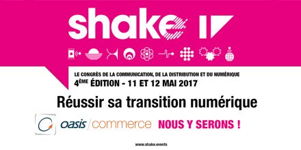 ecommercants's tweet photo. Intéressé par le #digital et la #transitionnum ? RDV au #Shake17 les 11-12 mai ! @Oasisecommerce sera présent (J9) https://t.co/3Tn73wsGVs https://t.co/CA2NT5WdlC