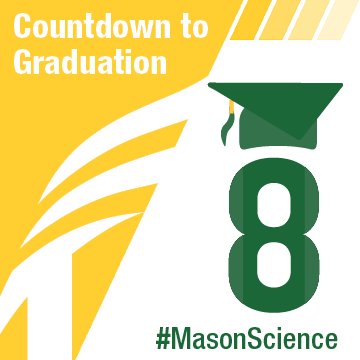 GMU_COS's tweet photo. We are on day 8 of our countdown to the #MasonScience degree celebration. #MasonGrad2017 here we come. #Mason2017 https://t.co/6xGrzNxCW6