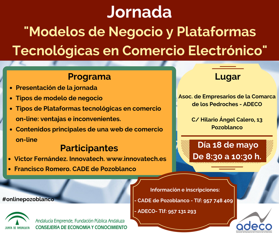 f_romero's tweet photo. Jornada "Modelos de Negocio y Plataformas Tecnológicas en Comercio electrónico". Con @aemprende, ADECO e @innovatechsc . #onlinepozoblanco https://t.co/IXSjrG8s7W