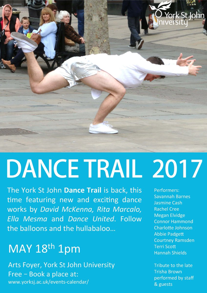 Join the YSJ Dance Trail - exciting new pieces &amp; celebrated old ones - next Thursday 18th May starting at 1pm, Arts Foyer, Lord Mayor's Walk
